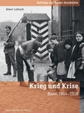 Cover: Krieg und Krise - Christoph Merian Verlag
