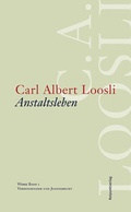 Cover: Werkausgabe C.A. Loosli - Rotpunktverlag