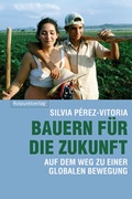 Cover: Bauern f&uuml;r die Zukunft - Rotpunktverlag