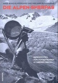 Cover: Die Alpen-Sherpas - Haymon Verlag