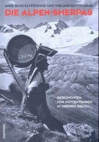 Enlarge image Cover: Die Alpen-Sherpas - Haymon Verlag