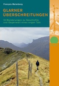 Cover: Glarner &Uuml;berschreitungen - Rotpunktverlag