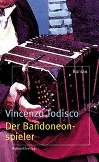 Enlarge image Cover: Der Bandoneonspieler - Rotpunktverlag