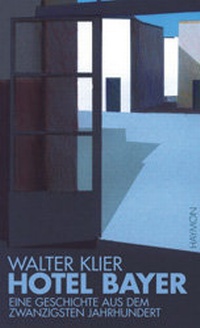Abbildung von: Hotel Bayer - Haymon Verlag