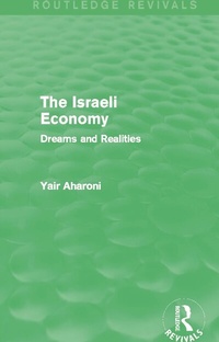 Enlarge image Cover: The Israeli Economy (Routledge Revivals) - Routledge