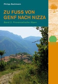Cover: Zu Fuss von Genf nach Nizza - Bd. 2 - Rotpunktverlag