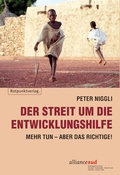 Cover: Der Streit um die Entwicklungshilfe - Rotpunktverlag