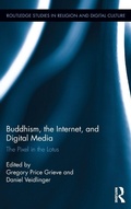 Cover: Buddhism, the Internet, and Digital Media - Routledge