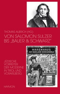 Abbildung von: Von Salomon Sulzer bis "Bauer & Schwarz" - Haymon Verlag