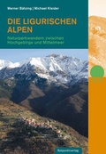 Cover: Die Ligurischen Alpen - Rotpunktverlag