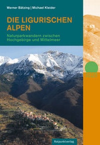 Abbildung von: Die Ligurischen Alpen - Rotpunktverlag