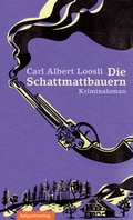 Cover: Die Schattmattbauern - Rotpunktverlag