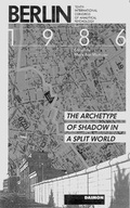 Cover: Berlin 1986. The Archetype of Shadow in a split World / Berlin 1986. The Archetype of Shadow in a Split World - Daimon