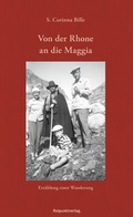 Cover: Von der Rhone an die Maggia - Rotpunktverlag