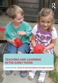 Cover: Teaching and Learning in the Early Years - Routledge