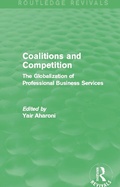 Cover: Coalitions and Competition (Routledge Revivals) - Routledge