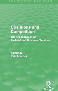 Enlarge image Cover: Coalitions and Competition (Routledge Revivals) - Routledge