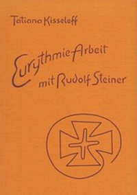 Enlarge image Cover: Eurythmie-Arbeit mit Rudolf Steiner - Futurum