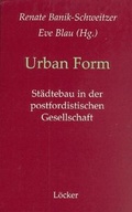 Cover: Urban Form - L&ouml;cker Verlag