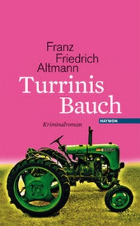 Abbildung von: Turrinis Bauch - Haymon Verlag