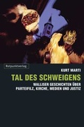Abbildung von: Tal des Schweigens - Rotpunktverlag