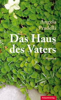 Abbildung von: Das Haus des Vaters - Rotpunktverlag
