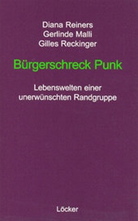 Enlarge image Cover: Bürgerschreck Punk - Löcker Verlag