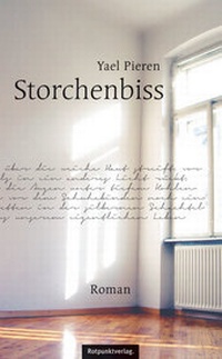 Enlarge image Cover: Storchenbiss - Rotpunktverlag
