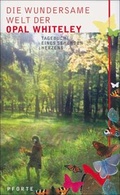 Cover: Die wundersame Welt der Opal Whiteley - Futurum