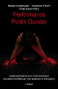 Cover: Performance, Politik, Gender - L&ouml;cker Verlag