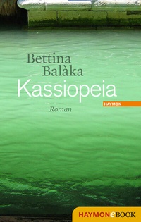 Abbildung von: Kassiopeia - Haymon Verlag