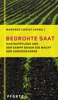 Cover: Bedrohte Saat - Futurum