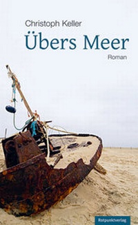 Abbildung von: Übers Meer - Rotpunktverlag