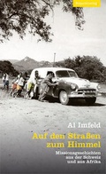 Cover: Auf den Strassen zum Himmel - Rotpunktverlag