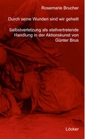 Cover: Durch seine Wunden sind wir geheilt - L&ouml;cker Verlag