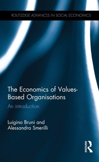 Enlarge image Cover: The Economics of Values-Based Organisations - Routledge