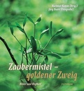 Cover: Zaubermistel - goldener Zweig - Futurum