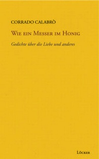 Enlarge image Cover: Wie ein Messer im Honig - Löcker Verlag