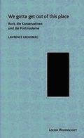 Cover: We gotta get out of this place - L&ouml;cker Verlag
