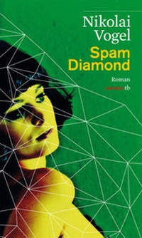 Abbildung von: Spam Diamond - Haymon Verlag