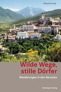 Cover: Wilde Wege, stille D&ouml;rfer - Rotpunktverlag