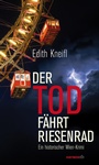 Bild: Der Tod f&auml;hrt Riesenrad - Haymon Verlag