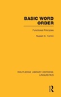Cover: Basic Word Order (RLE Linguistics B: Grammar) - Routledge