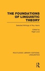 Cover: The Foundations of Linguistic Theory (RLE Linguistics B: Grammar) - Routledge