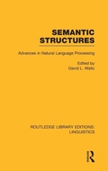 Cover: Semantic Structures (RLE Linguistics B: Grammar) - Routledge