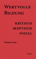 Cover: Wertvolle Bildung - L&ouml;cker Verlag