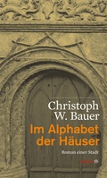 Cover: Im Alphabet der H&auml;user - Haymon Verlag