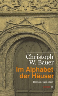 Abbildung von: Im Alphabet der Häuser - Haymon Verlag