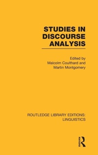 Enlarge image Cover: Studies in Discourse Analysis (RLE Linguistics B: Grammar) - Routledge