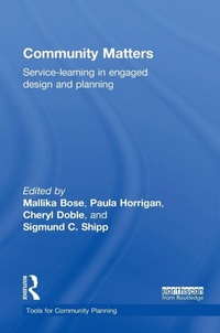 Enlarge image Cover: Community Matters: Service-Learning in Engaged Design and Planning - Routledge